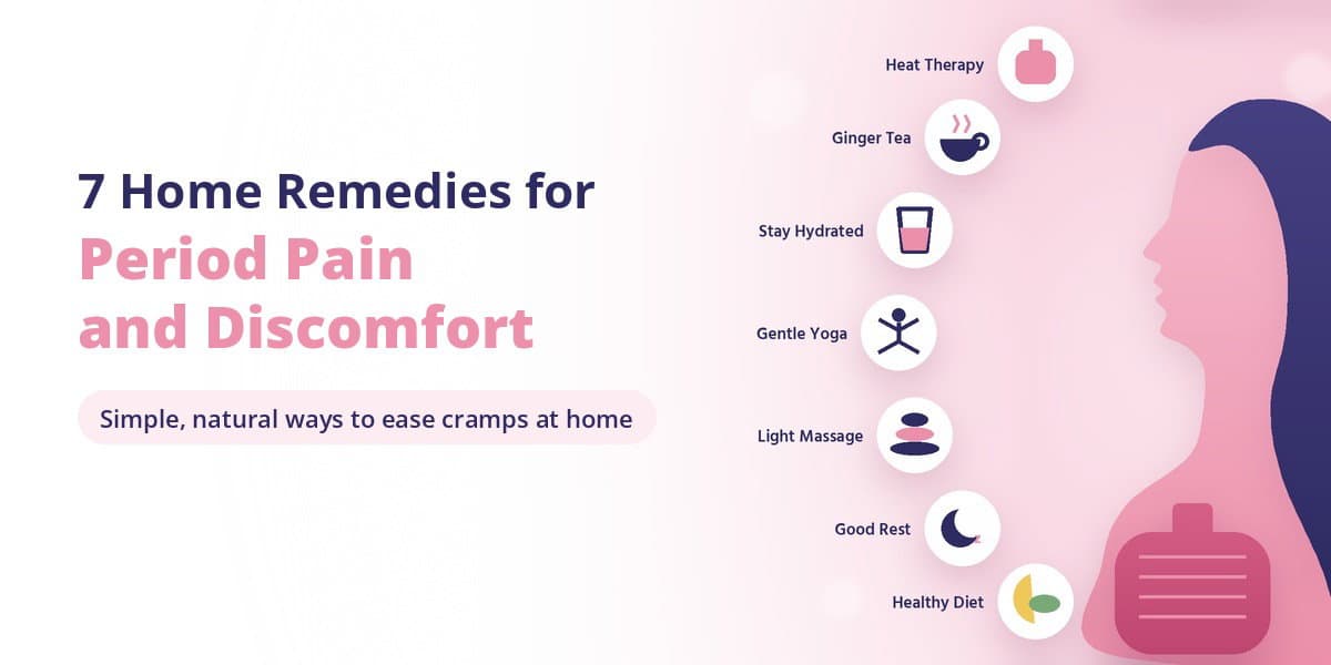 7 Home Remedies to Relieve Stomach Pain During Menstruation